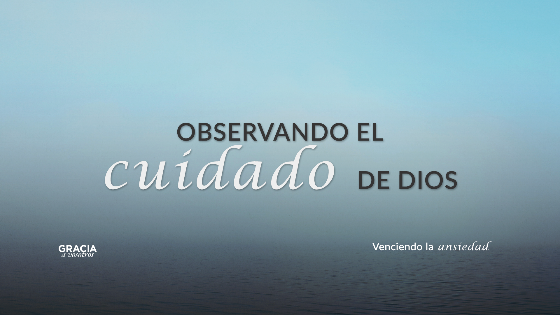 Observando el cuidado de Dios